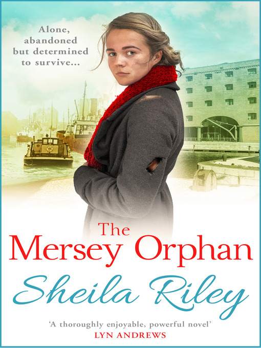 Title details for The Mersey Orphan by Sheila Riley - Available